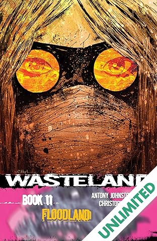 Wasteland Vol. 11: Floodland